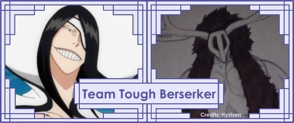 Bleach Team - Tough Berserker.jpg
