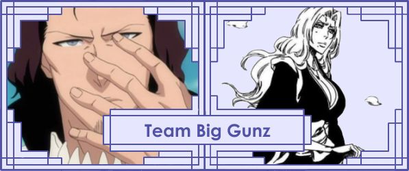 Bleach Team - Big Gunz.JPG