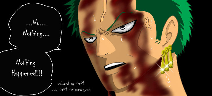 1_zoro_nothing_happened_copy.jpg