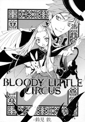 Bloody Little Circus